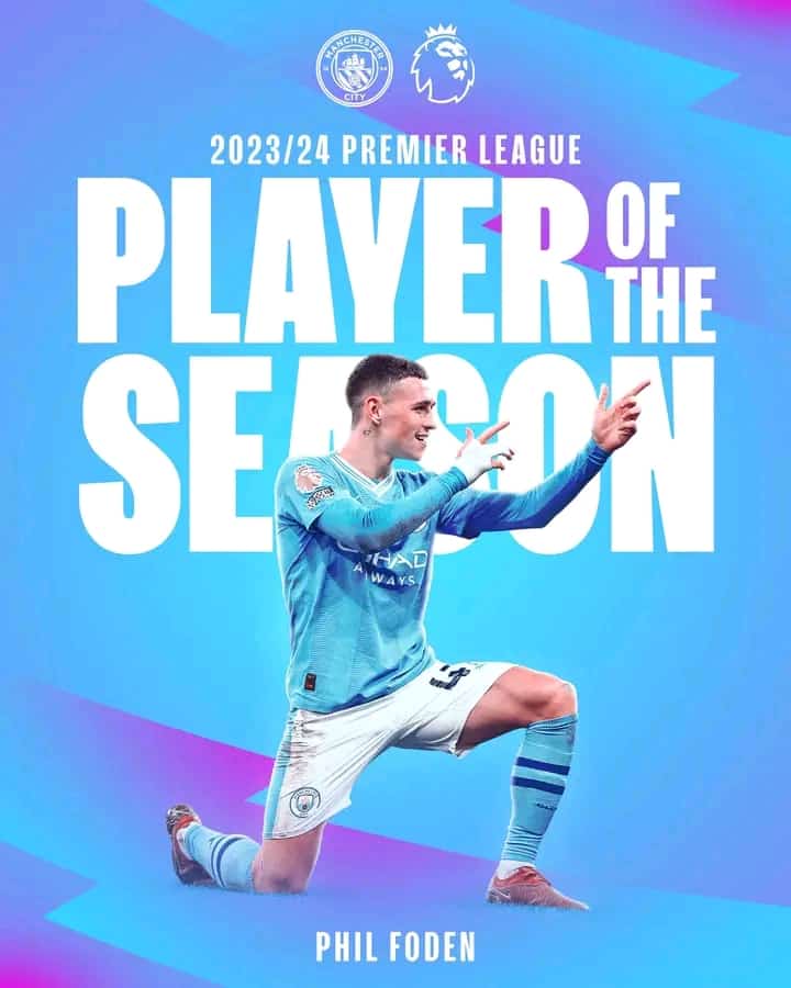 Phil Foden Named 2023/24 Premier League Player of the Season.