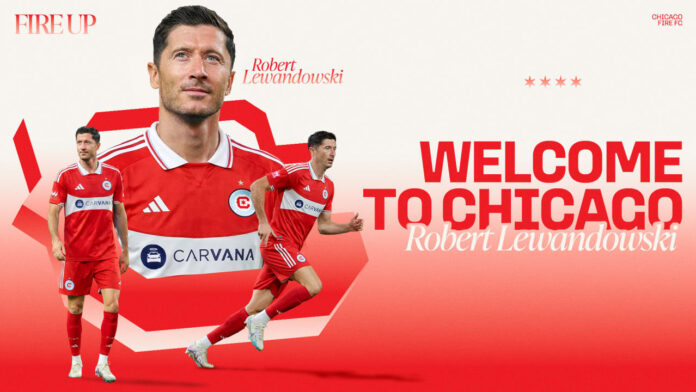 Robert Lewandowski Joins Chicago Fire Ahead of Expected MLS Debut